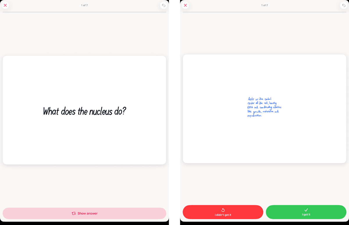 Two screens of the study view on iPad. On the left, a card asks "What does the nucleus do?" with a Show answer button. On the right, the handwritten answer with two buttons: I didn't get it and I got it.