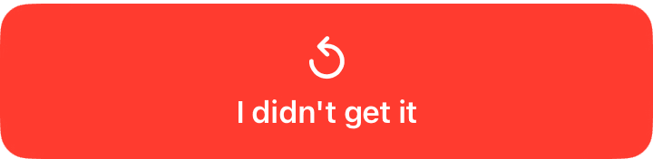 I didn't get it
